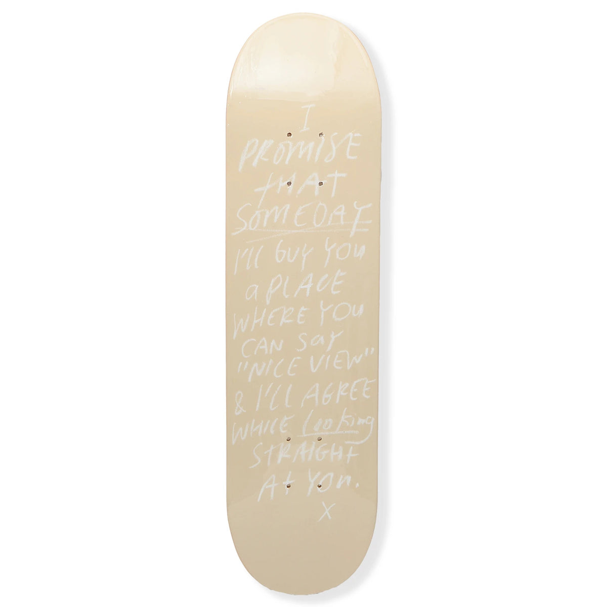 NICE VIEW  SKATEBOARD